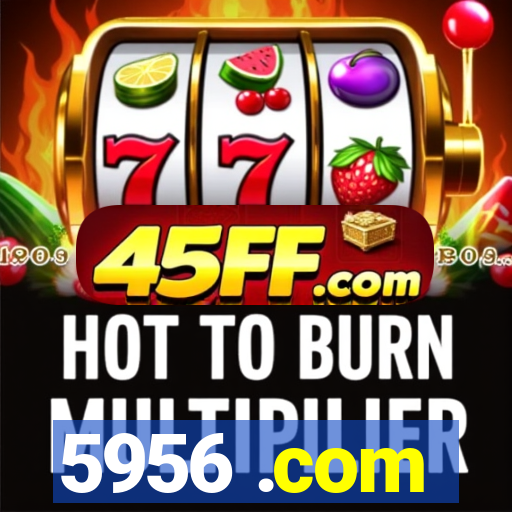 5956 .com